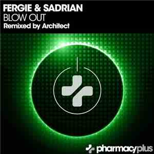 Fergie & Sadrian - Blow Out mp3 album