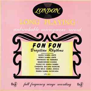 Fon-Fon Et Sa Musique Du Bresil - Fon Fon Brazilian Rhythms mp3 album
