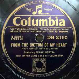 Frank Sinatra With Harry James And His Orchestra - From The Bottom Of My Heart / Here Comes The Night mp3 album