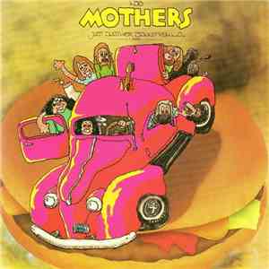 Frank Zappa / The Mothers - Just Another Band From L.A. mp3 album