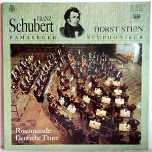 Franz Schubert, Horst Stein, Bamberger Symphoniker - Rosamunde - Deutsche Tänze mp3 album
