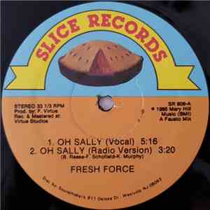 Fresh Force - Oh Sally mp3 album