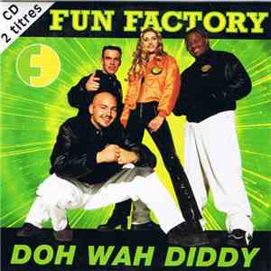 Fun Factory - Doh Wah Diddy mp3 album