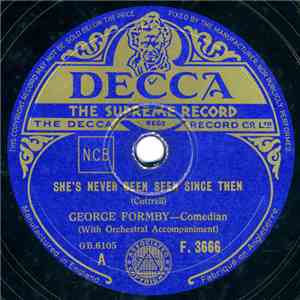 George Formby - She's Never Been Seen Since Then / Swimmin' With The Wimmin' mp3 album