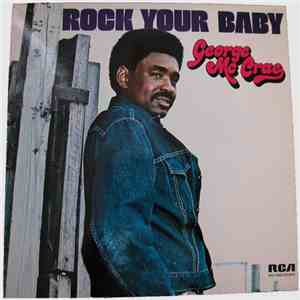 George Mc Crae - Rock Your Baby mp3 album