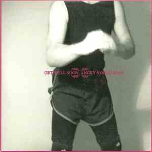 Get Well Soon - Angry Young Man mp3 album