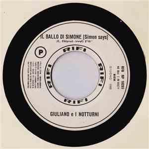 Giuliano E I Notturni / Fausto Leali - Il Ballo Di Simone (Simon Says) / Angeli Negri mp3 album