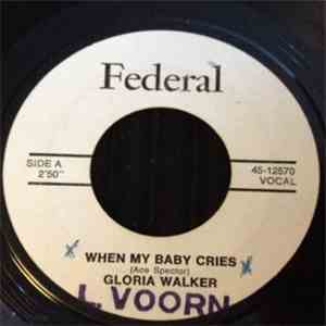 Gloria Walker - When My Baby Cries / Gift Of Love mp3 album