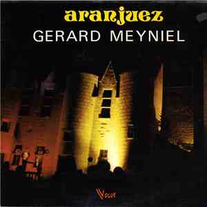 Gérard Meyniel - Aranjuez mp3 album