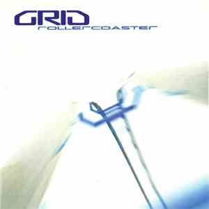Grid - Rollercoaster mp3 album