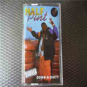 Half Pint  - Down-N-Dirty mp3 album