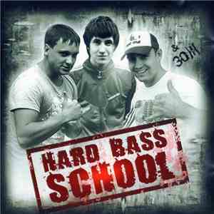 Hard Bass School - Album mp3 album