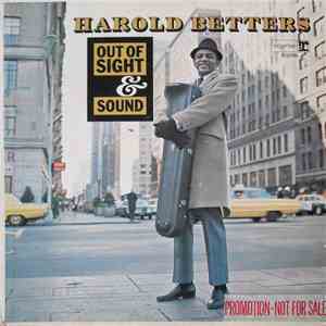 Harold Betters - Out Of Sight & Sound mp3 album