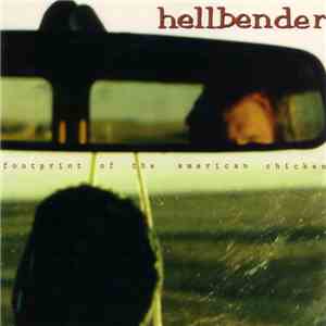 Hellbender - Footprint Of The American Chicken mp3 album