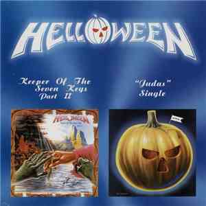 Helloween - Keeper Of The Seven Keys Part II / Judas (Single) mp3 album