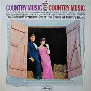 Herman Clebanoff And His Orchestra - Country Music For People Who Don't Like Country Music mp3 album