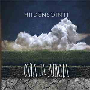 Hiidensointi - Ovia Ja Aikoja mp3 album