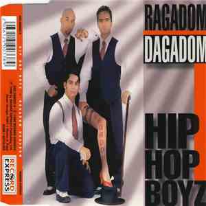 Hip Hop Boyz - Ragadom Dagadom mp3 album