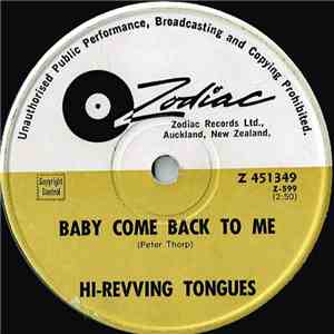 Hi-Revving Tongues - Baby Come Back To Me mp3 album