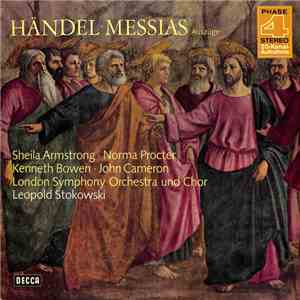 Händel, Sheila Armstrong, Norma Procter, Kenneth Bowen, John Cameron , The London Symphony Orchestra, Leopold Stokowski - Messias Auszüge (Englisch Gesungen) mp3 album
