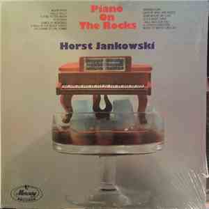 Horst Jankowski-Quartet - Piano On The Rocks mp3 album