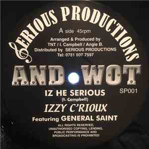 Izzy C'Rioux - Iz He Serious / One 1 mp3 album