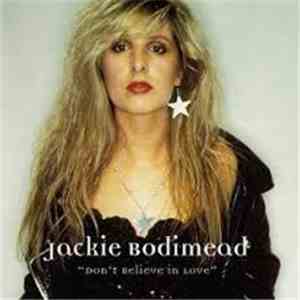 Jackie Bodimead - Don't Believe In Love mp3 album