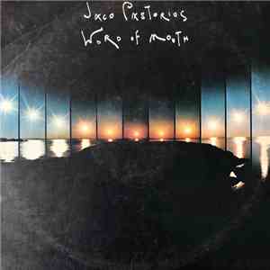 Jaco Pastorius - Word Of Mouth mp3 album