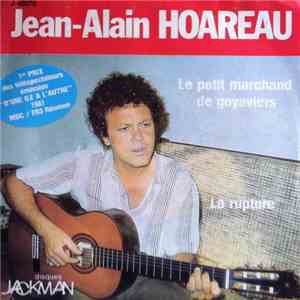 Jean-Alain Hoareau - Le Petit Marchand De Goyaviers / La Rupture mp3 album
