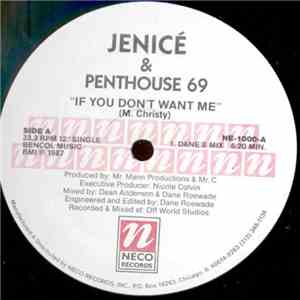 Jenicé & Penthouse 69 - If You Don't Want Me mp3 album