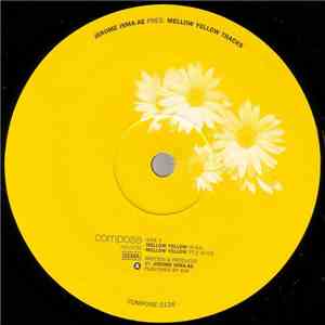 Jerome Isma-Ae - Mellow Yellow Tracks mp3 album