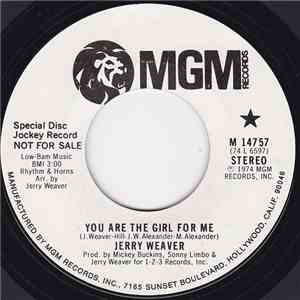 Jerry Weaver - You Are The Girl For Me / Let The Music Play mp3 album