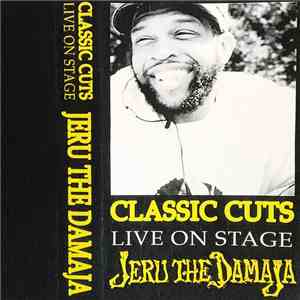 Jeru The Damaja - Classic Cuts Live On Stage mp3 album
