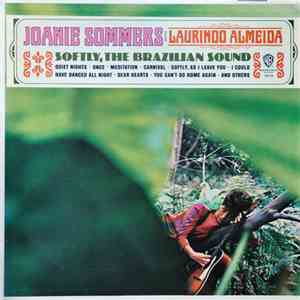 Joanie Sommers With Laurindo Almeida - Softly, The Brazilian Sound mp3 album
