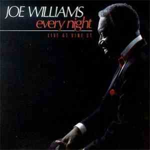 Joe Williams - Every Night - Live At Vine St. mp3 album