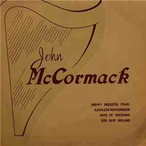 John McCormack  - McCormack Sings Irish Songs mp3 album