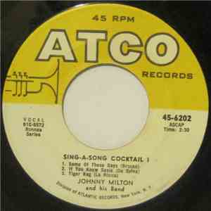 Johnny Milton And His Band - Sing-A-Song Cocktail mp3 album