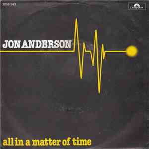 Jon Anderson - All In A Matter Of Time mp3 album