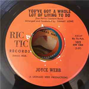 Joyce Webb - You've Got A Whole Lot Of Living To Do mp3 album