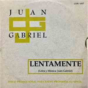 Juan Gabriel - Lentamente mp3 album