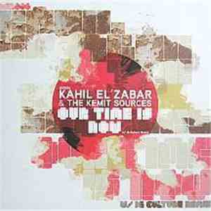 Kahil El'Zabar - Our Time Is Now mp3 album