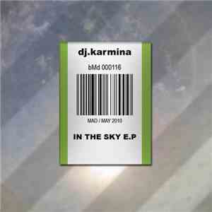 Karmina - In The Sky EP mp3 album