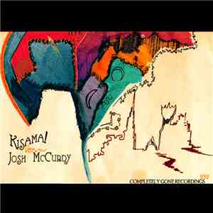 Kisama! Versus Josh McCurdy - Kisama! Versus Josh McCurdy mp3 album