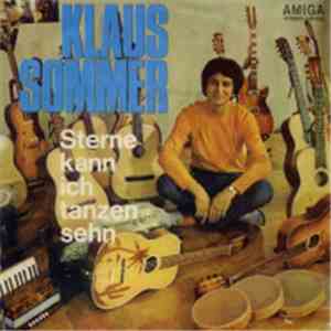 Klaus Sommer - Sterne Kann Ich Tanzen Sehn mp3 album