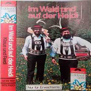 Klaus Und Ferdl - Im Wald Und Auf Der Heidi mp3 album