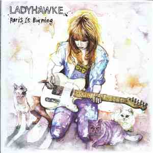 Ladyhawke - Paris Is Burning mp3 album