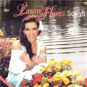 Laura Flores - Soy Yo mp3 album