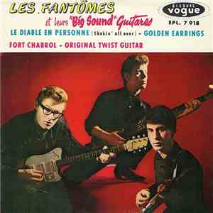 Les Fantômes Et Leurs "Big Sound" Guitares - Le Diable En Personne (Shakin' All Over) mp3 album