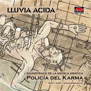 Lluvia Acida - Policía Del Karma (Soundtrack De La Novela Gráfica) mp3 album