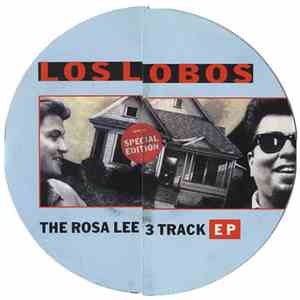 Los Lobos - The Rosa Lee 3 Track EP mp3 album